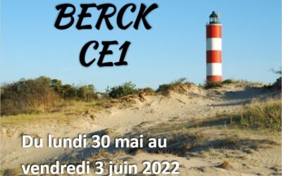Séjour des CE1 à Berck-sur-Mer, du 30 mai au 3 juin 2022